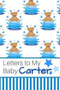 Letters to My Baby Carter