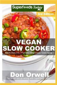 Vegan Slow Cooker