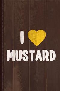 I Love Mustard Journal Notebook