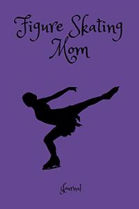 Figure Skating Mom Journal