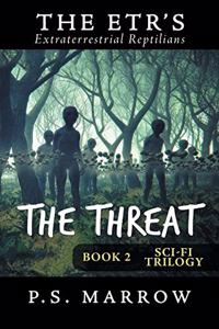 The Threat