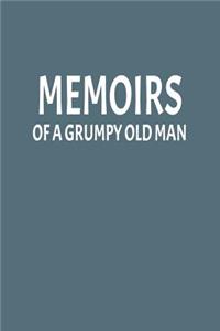 Memoirs of a Grumpy Old Man