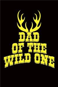 Dad of the Wild One