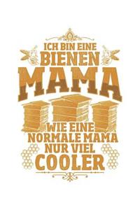 Bienen-Mamas Sind Cool