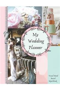 My Wedding Planner Visual Mood Board