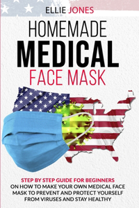 Homemade Medical Face Mask