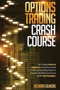 Options Trading Crash Course