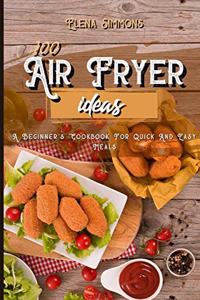 100 Air Fryer Ideas