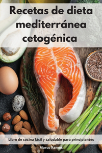 Recetas de dieta mediterránea cetogénica