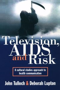 Television, AIDS and Risk