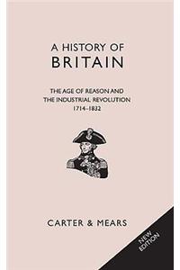 The Age of Reason and the Industrial Revolution, 1714-1837