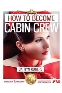 How to Become E Cabin Crew