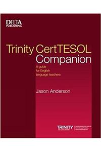 Trinity CertTESOL Companion
