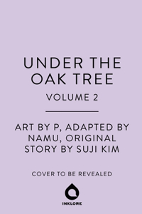 Under the Oak Tree, Vol. 2