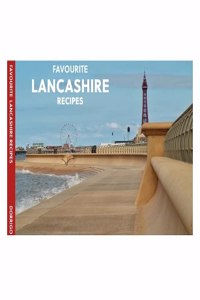 Favourite Lancashire Recipes