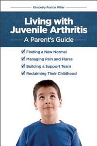 Living with Juvenile Arthritis