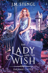 Lady and the Wish