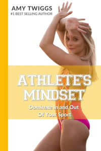 Athlete's Mindset, Vol. 1