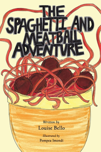 Spaghetti and Meatball Adventure
