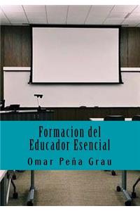 Formacion del Educador Esencial