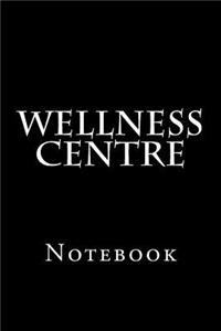 Wellness Centre