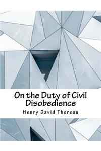 On the Duty of Civil Disobedience