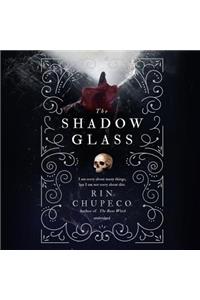 Shadow Glass Lib/E