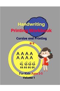 Handwriting Printing Workbook Cursive and Printing a-z For Kids Ages 3-5