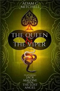 Queen and The Viper