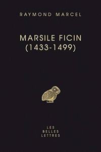Marsile Ficin (1433-1499)