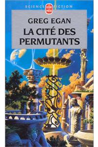 La Cite Des Permutants