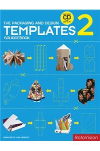 Packaging and Design Templates Sourcebook 2