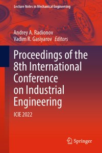 Proceedings of the 8th International Conference on Industrial Engineering