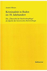 Kriminalitat in Baden Im 19. Jahrhundert