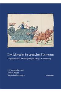 Die Schweden Im Deutschen Sudwesten