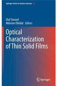 Optical Characterization of Thin Solid Films