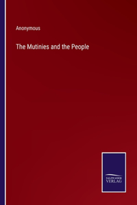 The Mutinies and the People