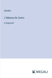 L'Abbesse De Castro