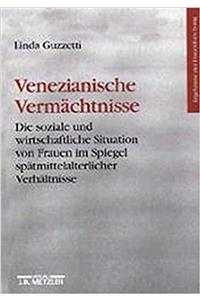 Venezianische Vermächtnisse