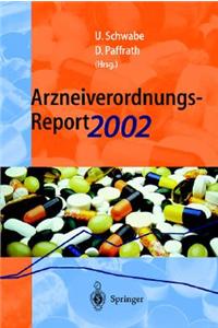 Arzneiverordnungs-Report 2002