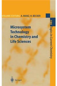 Microsystem Technology in Chemistry and Life Sciences