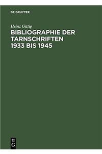 Bibliographie der Tarnschriften 1933 bis 1945