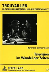 Television im Wandel der Zeiten