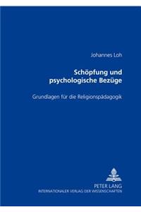 Schoepfung Und Ihre Psychologischen Bezuege