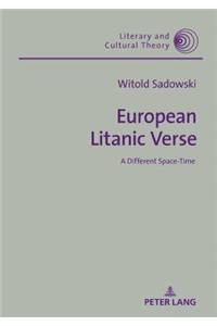 European Litanic Verse