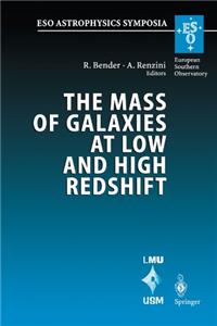 Mass of Galaxies at Low and High Redshift