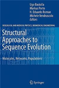 Structural Approaches to Sequence Evolution