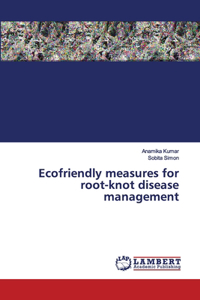 Ecofriendly measures for root-knot disease management