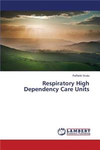 Respiratory High Dependency Care Units