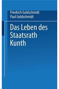 Das Leben des Staatsrath Kunth